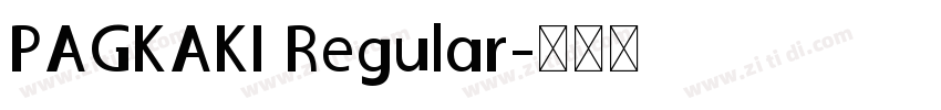 PAGKAKI Regular字体转换